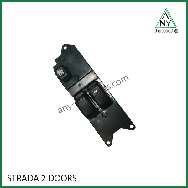 สวิทช์กระจกไฟฟ้า มิตซู สตราด้า แคป STRADA 2 DOORS